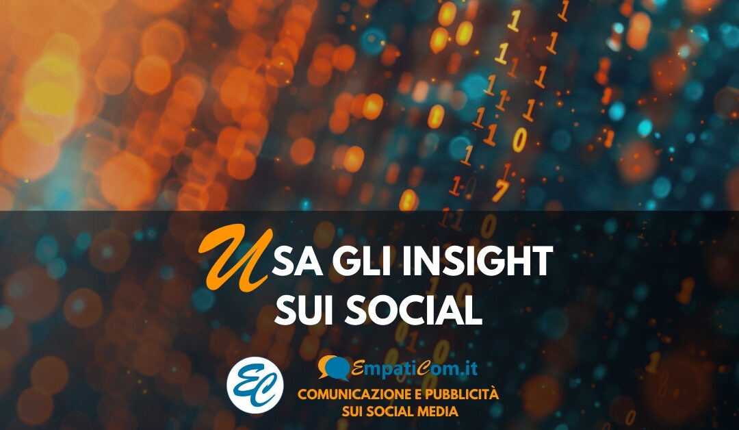 Usa gli insight sui social